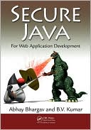 Secure Java: For Web Application Development