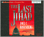 The Last Jihad