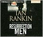 Resurrection Men (Inspector John Rebus Series #13)