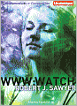 WWW: Watch (WWW Trilogy Series #2)