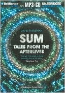 Sum: Tales from the Afterlives