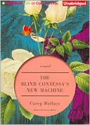 The Blind Contessa's New Machine