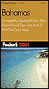 Fodor's Bahamas 2001