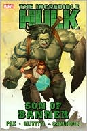 Incredible Hulk - Volume 1: Son of Banner