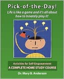 Pick-Of-The-Day! Life Is Like A Game And It's All About How To Innately Play It!