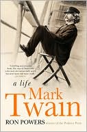 Mark Twain : A Life