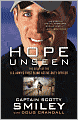 Hope Unseen: The Story of the U.S. Army's First Blind Active-Duty Officer