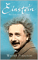 Einstein: His Life and Universe