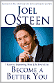 Become a Better You: 7 Keys to Improving Your Life Every Day