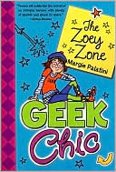 Geek Chic: The Zoey Zone