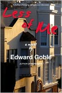 Less of Me by Edward Goble: Book Cover
