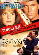 Betrayed/Evelyn