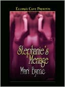 Stephanie's Menage