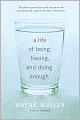 A Life of Being, Having, and Doing Enough