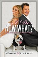 download I Do, Now What? : Secrets, Stories, and Advice from a Madly-in-Love Couple book