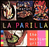 La Parilla: The Mexican Grill