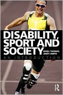 Disability, Sport And Society