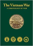 The Vietnam War: A Chronology of War