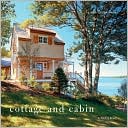 Cottage and Cabin