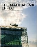 The Maddalena Effect: An Architectural Affair