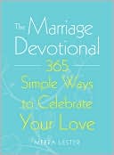 The Marriage Devotional: 365 Simple Ways to Celebrate Your Love