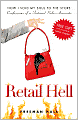 Retail Hell: How I Sold My Soul to the Store