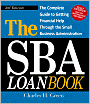 The SBA Loan Book: The Complete Guide to Getting Financial Help Through the Small Business Administration