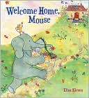 Welcome Home, Mouse