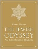 The Jewish Odyssey: An Illustrated History