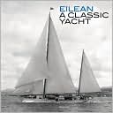 Eilean: A Classic Yacht