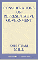 Considerations on Representative Government (Great Books in Philosophy)