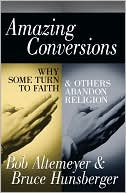 Amazing Conversions: Why Some Turn to Faith & Others Abandon Religion