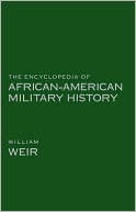 Encyclopedia of African American Military History, The