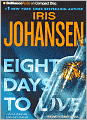 Eight Days to Live (Eve Duncan Series #10)