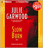 Slow Burn