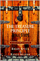 The Treasure Principle Bible Study: Discovering the Secret of Joyful Giving