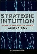 Strategic Intuition by William Duggan: NOOK Book Cover