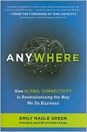 Anywhere: How Global Connectivity is Revolutionizing the Way We Do Business