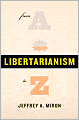 Libertarianism, from A to Z