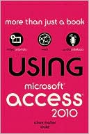 download Using Microsoft Access 2010 book