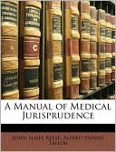 A Manual of Medical Jurisprudence