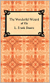 The Wonderful Wizard of Oz