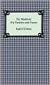 The Madman: His Parables and Poems