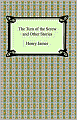 The Turn of the Screw and Other Stories