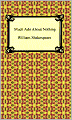 Much Ado About Nothing