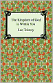 The Kingdom of God Is within You