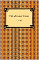 The Metamorphoses