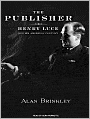 The Publisher: Henry Luce and His American Century