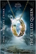 The Exiled Queen (Seven Realms Series #2) by Cinda Williams Chima: Book Cover