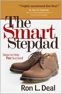 Smart Stepdad, The by Ron L. Deal: Book Cover